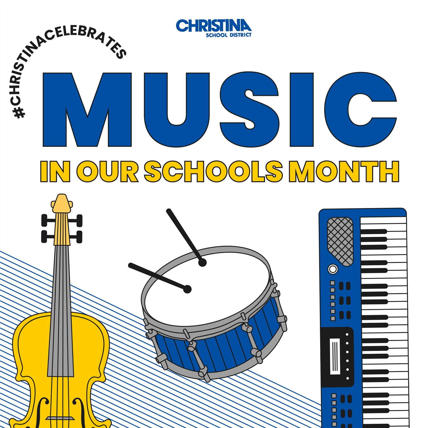  #ChristinaCelebrates Music in Our Schools Month